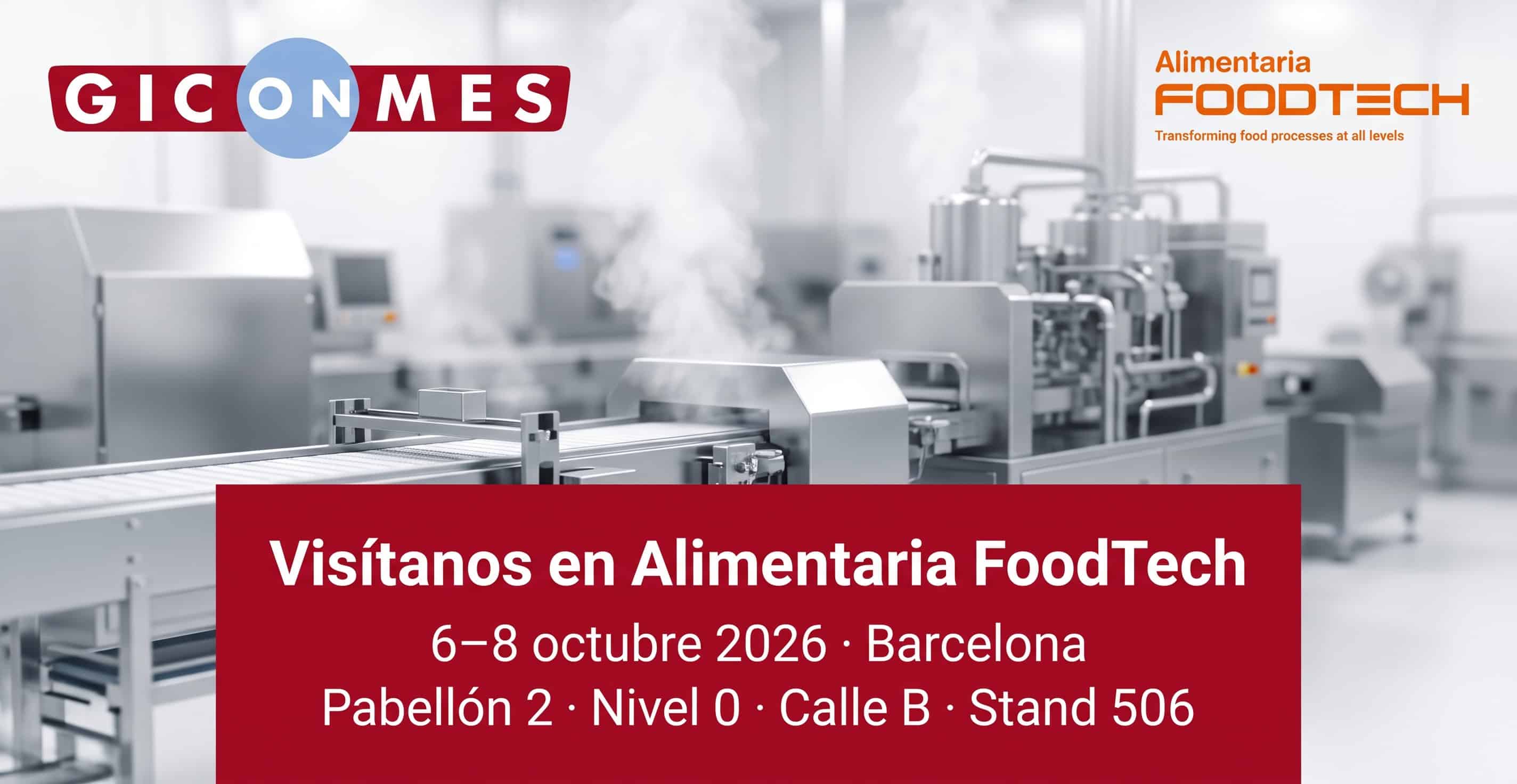 Giconmes en Alimentaria FoodTech 2026: vapor eléctrico para la industria alimentaria. Stand 506, Pabellón 2